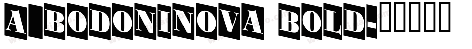 a_BodoniNova Bold字体转换
